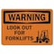 Signmission Safety Sign, OSHA Warning, 10" Height, Look Out For Forklifts, Landscape OS-WS-D-1014-L-19685 - alternate 1